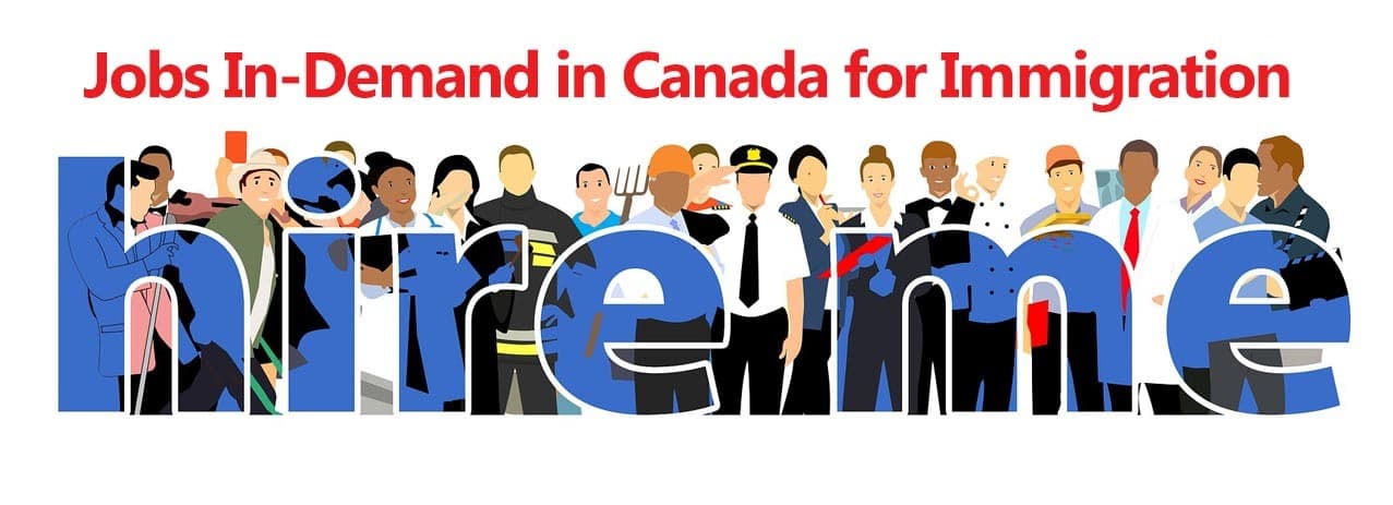 Jobs in Demand in Canada for Immigration