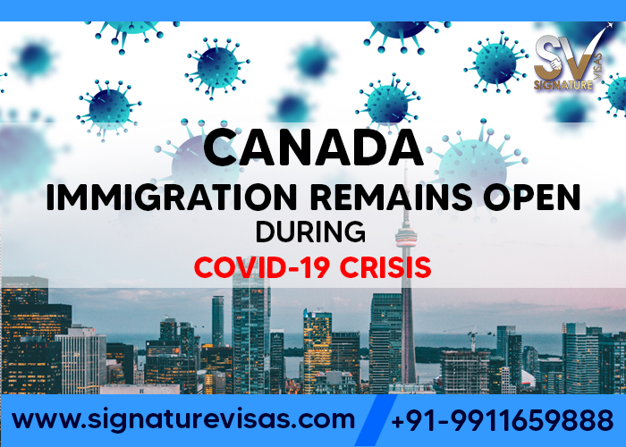 Canada Immigration Process Continues during Covid-19