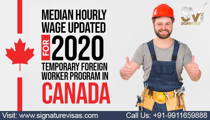 Median Hourly Wages updated for Temporary Foreign Workers in Canada