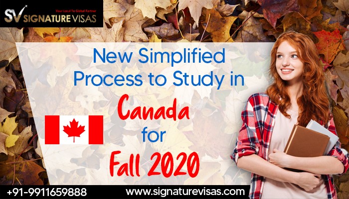New Simplified Process to Study in Canada for Fall 2020