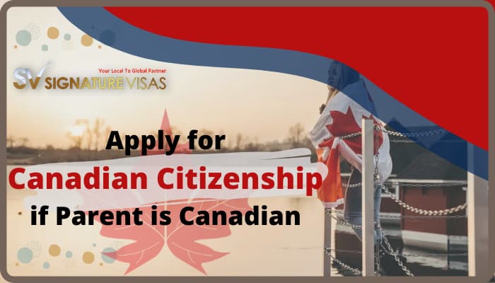 apply for Canadian citizenship if parent is Canadian