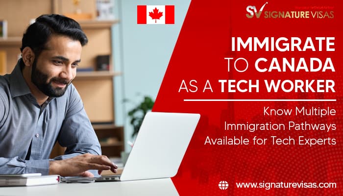 What Are the Pathways to Canada Immigration for Tech Workers ...